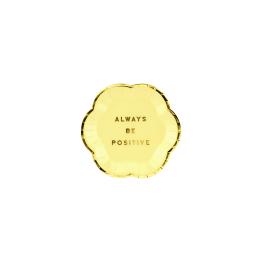 6 platos amarillo pastel con borde dorado "Always be positive" de papel (13 cm) - Yummy